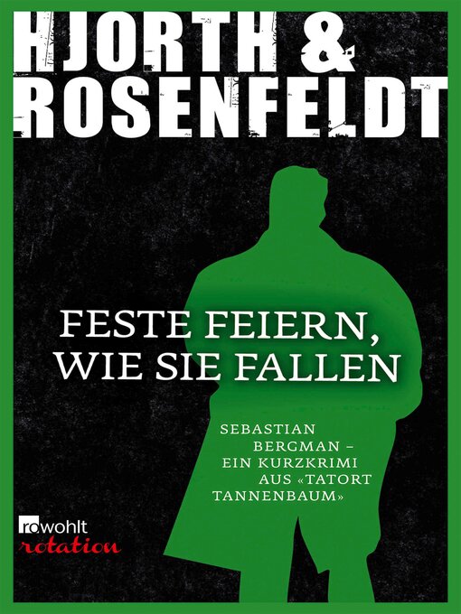 Title details for Feste feiern, wie sie fallen by Michael Hjorth - Available